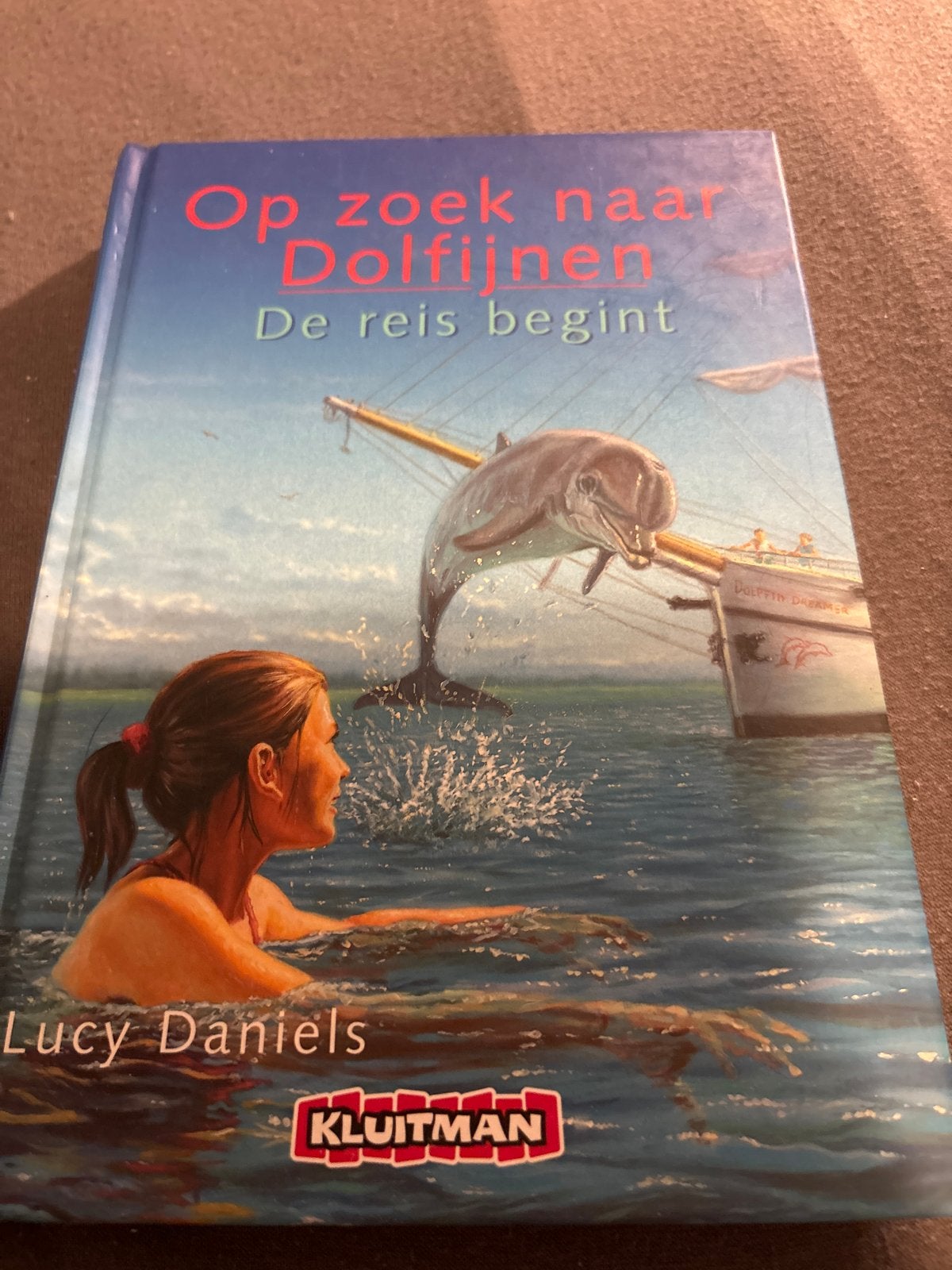 Op zoek naar Dolfijnen - De reis begint (Lucy Daniels), Ophalen, Zo goed als nieuw, Fictie algemeen