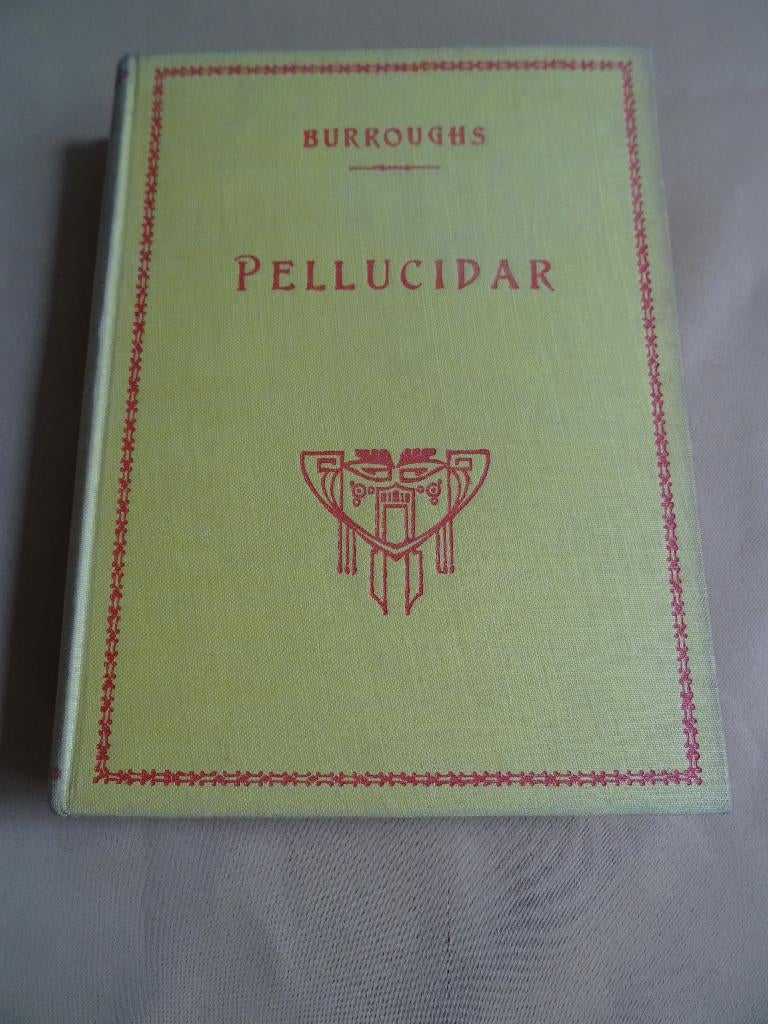 Pellucidar boek 1e druk 1931 by Edgar Rice Burroughs, Ophalen of Verzenden, Edgar Rice Burroughs