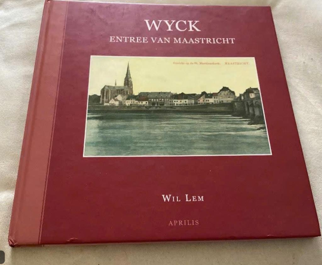Wyck, entree van Maastricht, Boeken, Ophalen of Verzenden, Gelezen
