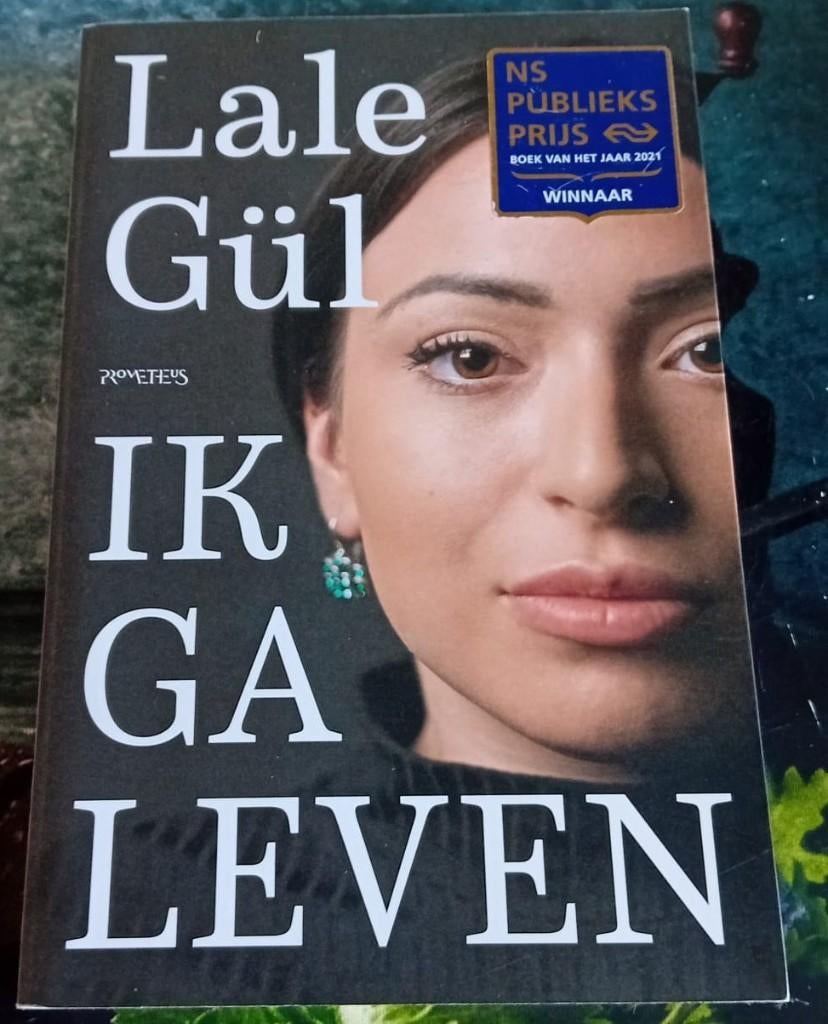 Lale Gül - ik ga leven..., Boeken, Literatuur, Lale Gül, Ophalen of Verzenden, Zo goed als nieuw, Nederland