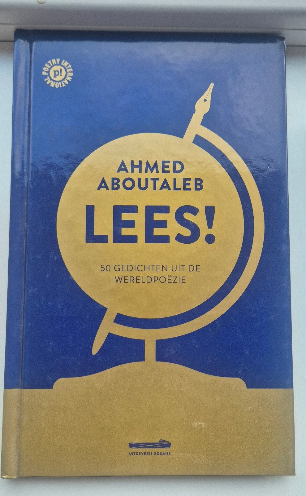 Ahmed Aboutaleb - LEES! 50 gedichten uit de wereldpoëzie, Ophalen of Verzenden, Zo goed als nieuw, Ahmed Aboutaleb, Eén auteur