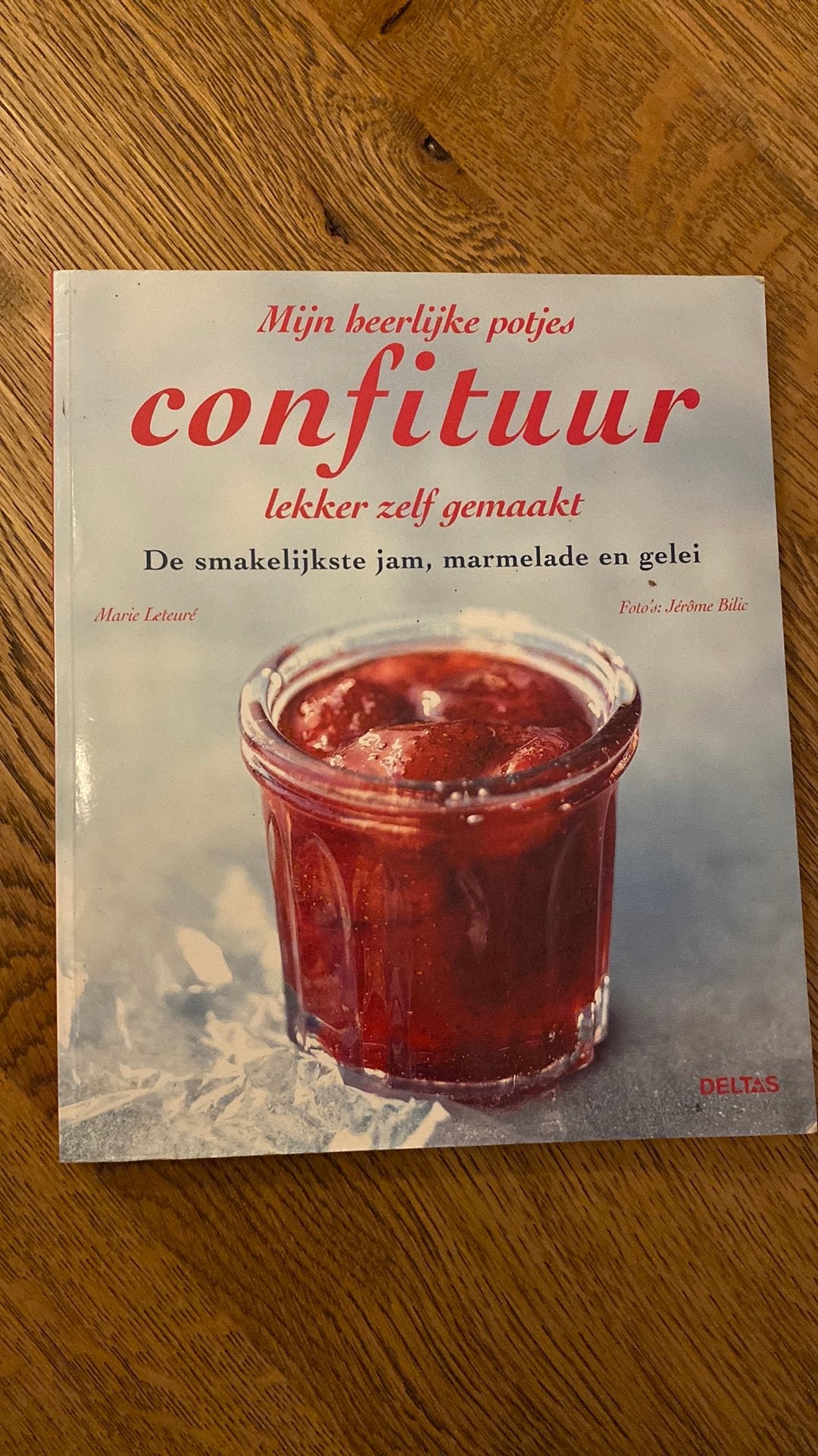 Mijn heerlijke potjes confituur (Marie Leteuré/Jérôme Bilic), Ophalen of Verzenden, Gelezen