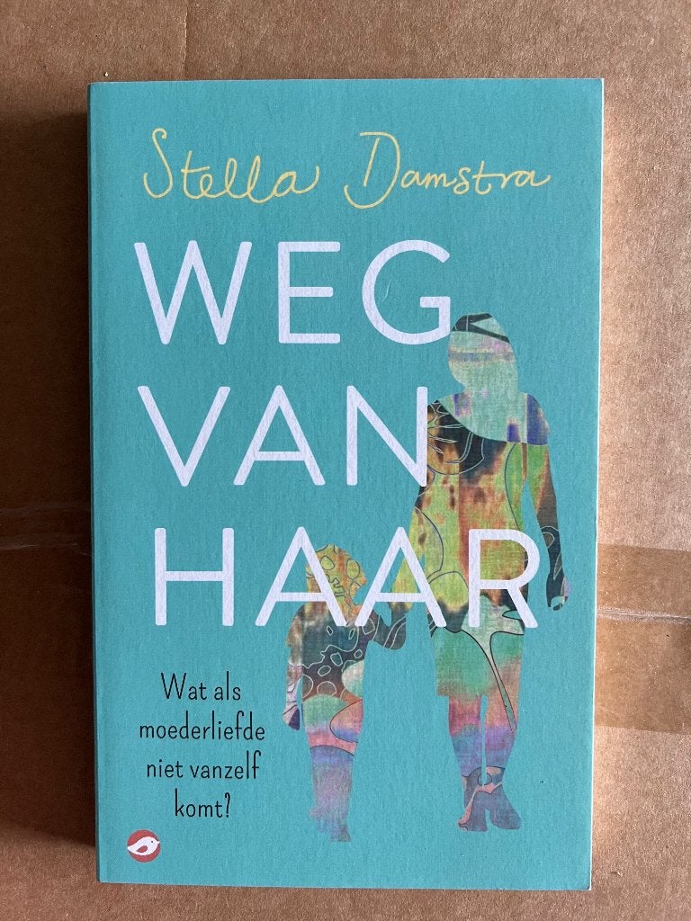 Stella Damstra: Weg van haar, Ophalen of Verzenden, Gelezen, Stella Damstra