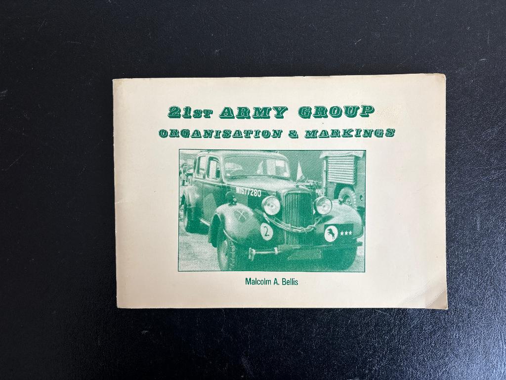 21st Army Group Organisation & Markings - M.A. Bellis - 1992, Boeken, M.A. Bellis, Ophalen of Verzenden, Landmacht, Tweede Wereldoorlog