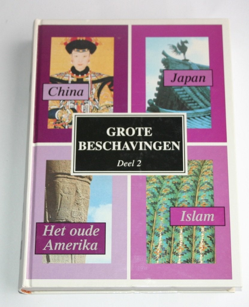 Grote beschavingen, Deel 2, Boeken, Ophalen of Verzenden, 14e eeuw of eerder, Zo goed als nieuw, Overige gebieden