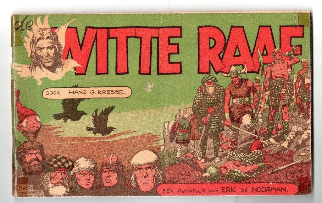 Eric de Noorman : Witte Raaf, Gelezen, Verzenden, Eén stripboek, HANS G. KRESSE