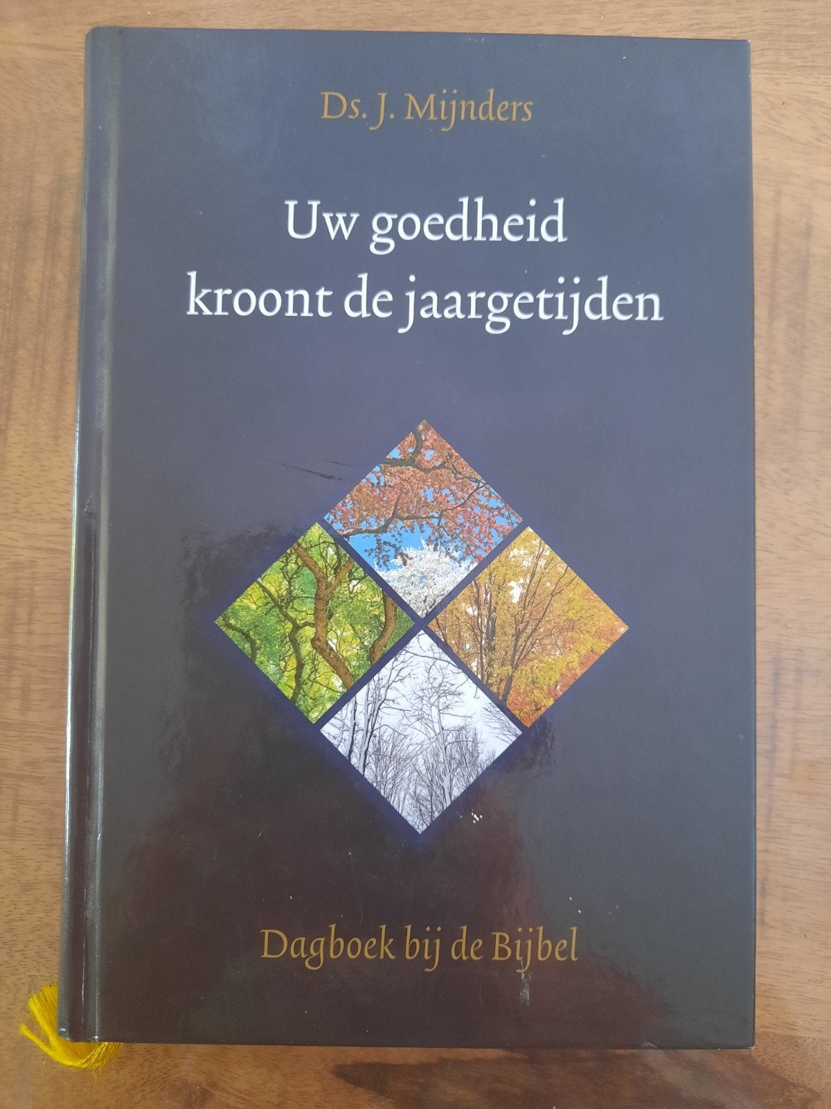 Uw goedheid kroont de jaargetijden - Ds. J. Mijnders, Ophalen of Verzenden, Zo goed als nieuw, Ds. J. Mijnders, Christendom | Protestants