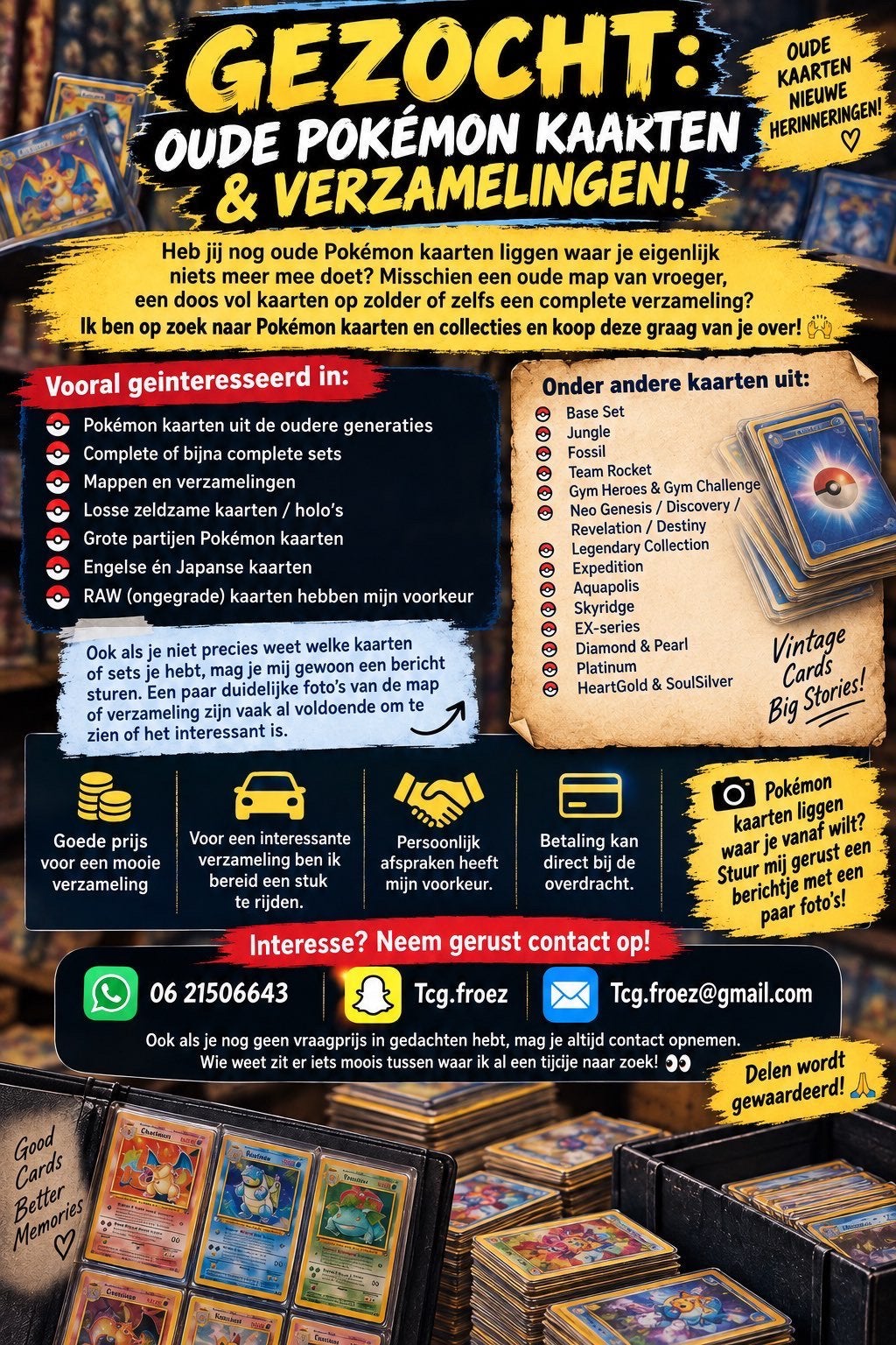 Pokémon kaarten gezocht! Oude kaarten, collecties & verzamel, Ophalen of Verzenden, Zo goed als nieuw, Meerdere kaarten