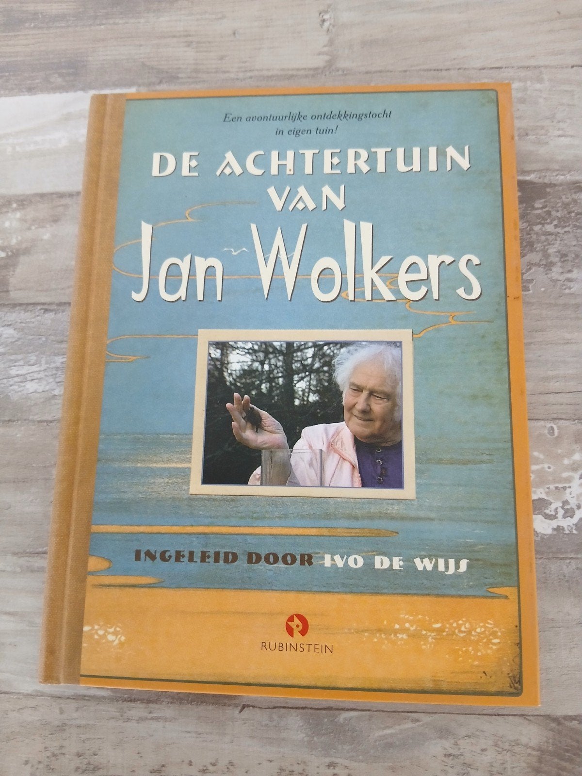 De Achtertuin van Jan Wolkers - Natuurboek, Boeken, Ophalen of Verzenden, Gelezen, Natuur algemeen, Jan Wolkers