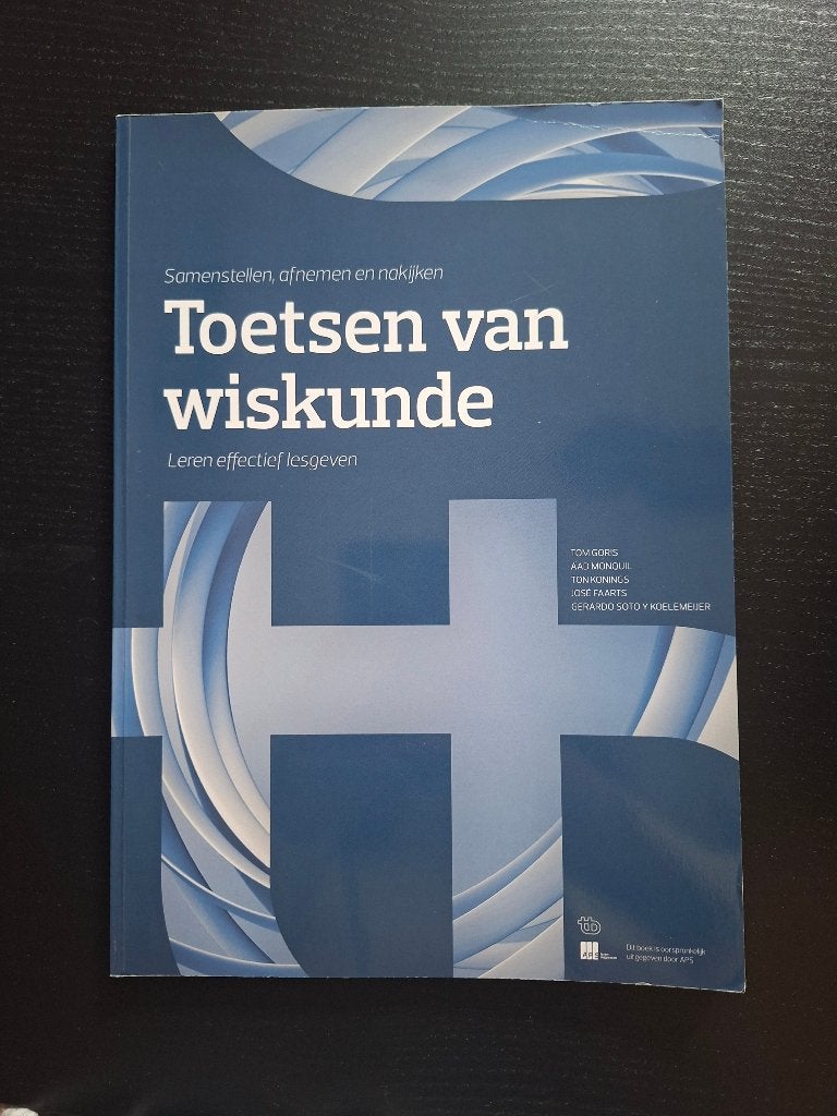 Toetsen van wiskunde (leren effectief lesgeven), Boeken, Ophalen of Verzenden, Beta, Gelezen, HBO