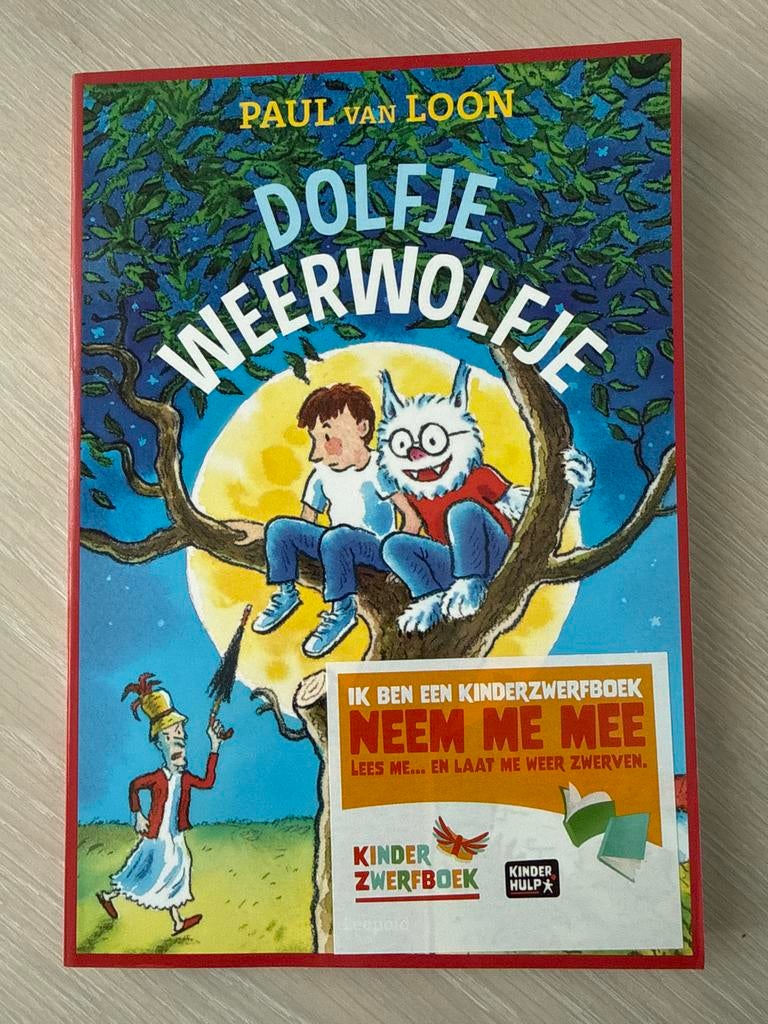 Dolfje Weerwolfje - Paul van Loon (Kinderzwerfboek), Ophalen of Verzenden, Gelezen, Fictie algemeen