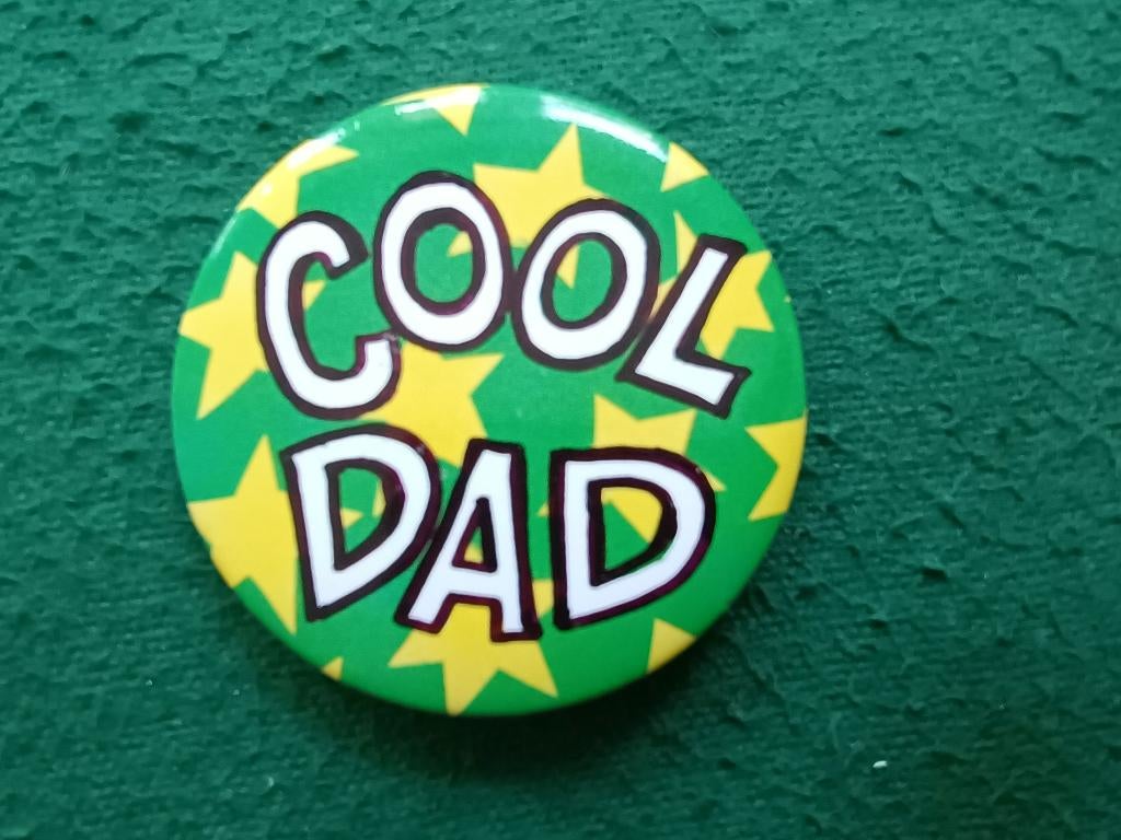 Badge Cool Dad, Ophalen of Verzenden, Zo goed als nieuw, Overige onderwerpen, Button