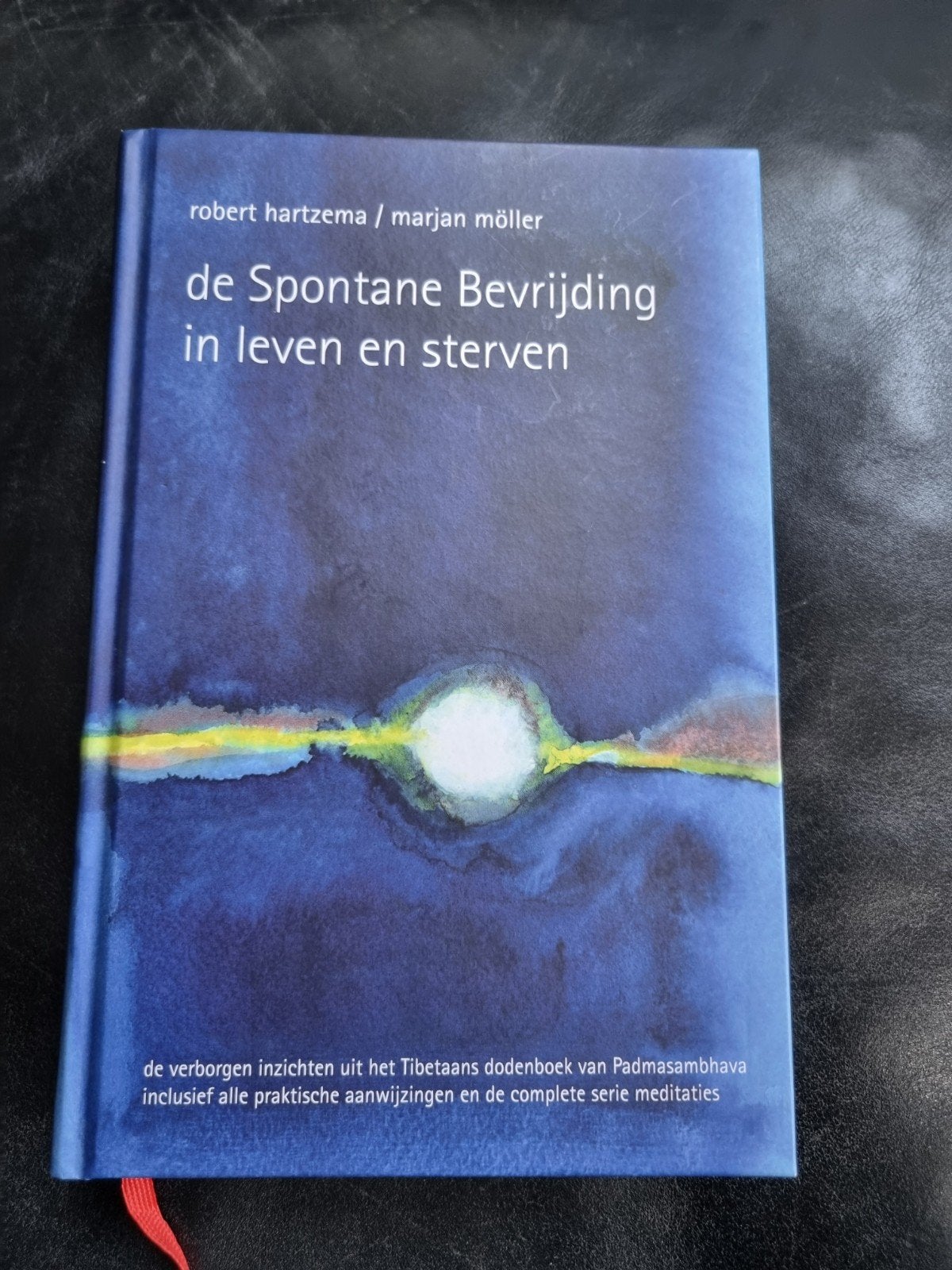 Robert Hartzema - De spontane bevrijding in leven en sterven, Ophalen of Verzenden, Zo goed als nieuw, Boeddhisme, Robert Hartzema; Marjan Möller