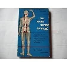 U en uw rug geschreven door nao wegener, Boeken, Ophalen of Verzenden, Zo goed als nieuw, Ziekte en Allergie, Nao wegener