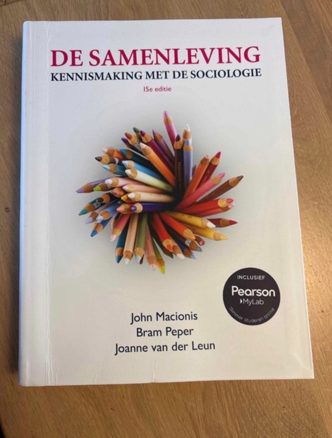 De Samenleving: Kennismaking met de Sociologie 5e editie, Ophalen of Verzenden, Gamma, Zo goed als nieuw, WO
