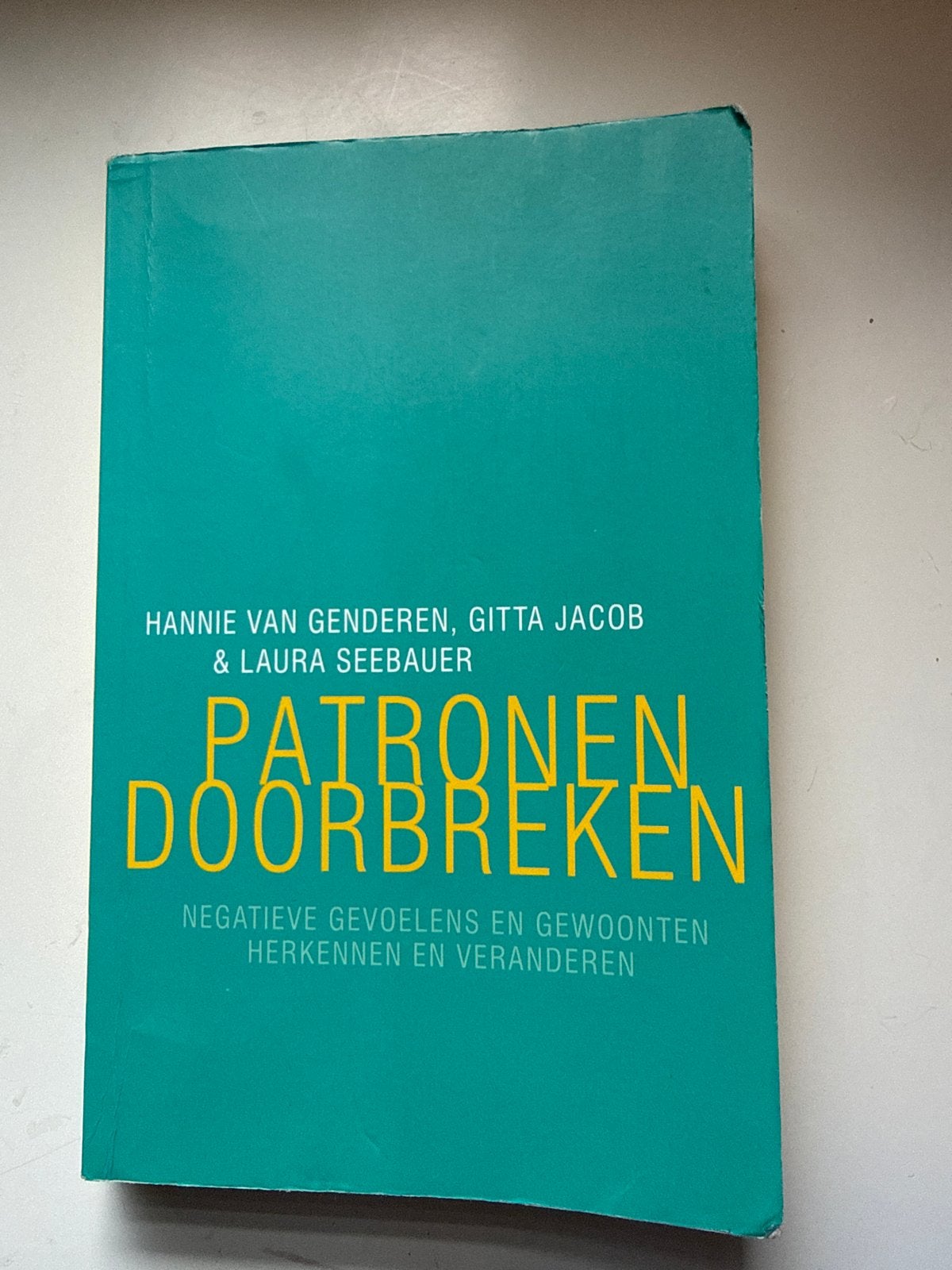 Patronen Doorbreken - Negatieve Gevoelens en Gewoonten, Ophalen of Verzenden, Gelezen, Klinische psychologie