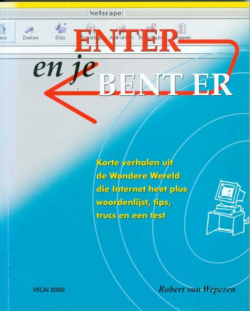 Weperen, R. van - Enter en je bent er, Ophalen of Verzenden, Gelezen, Internet of Webdesign