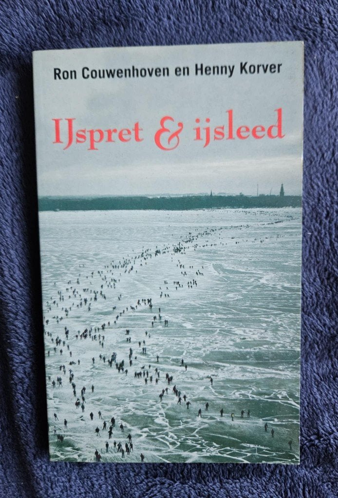 R. Couwenhoven & H. Korver - IJspret & ijsleed, H. Korver; R. Couwenhoven, Ophalen of Verzenden, Meerdere auteurs, Gelezen