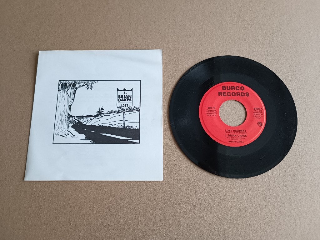 Single: J. Brain Oakes - Lost Highway/ Canada, Cd's en Dvd's, Ophalen of Verzenden, Gebruikt, 7 inch, Pop