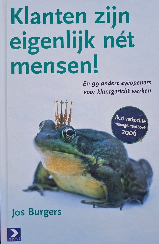 Klantgericht werken - Klanten zijn eigenlijk nét mensen!, Zo goed als nieuw, Gamma, Jos Burgers, HBO