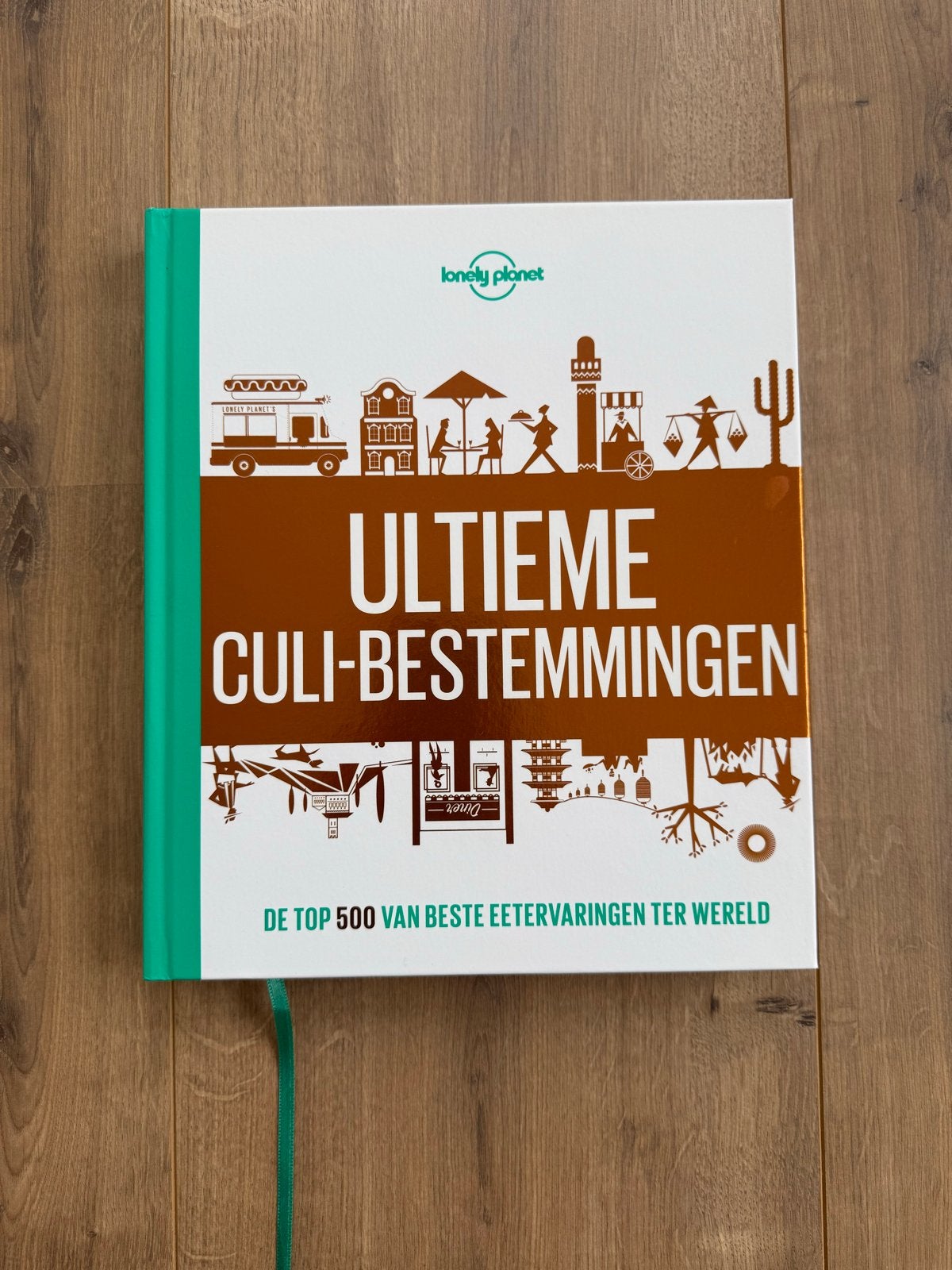Lonely Planet Ultieme Culi-Bestemmingen Kookboek, Boeken, Ophalen of Verzenden, Zo goed als nieuw, Overige gebieden, Overige typen