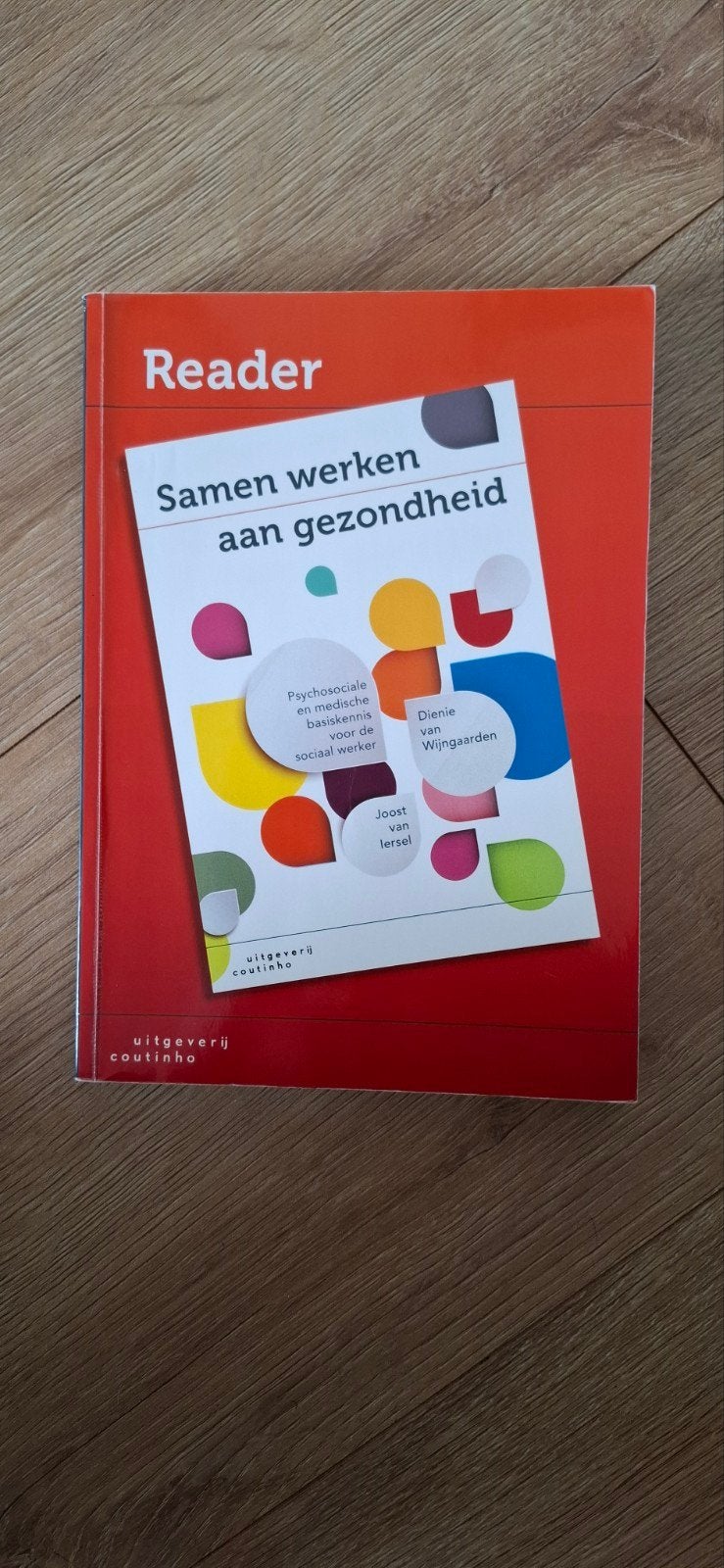 Reader: Samen werken aan gezondheid (Psychosociale basis), Dienie van Wijngaarden, Joost van Iersel, Zo goed als nieuw, Gamma