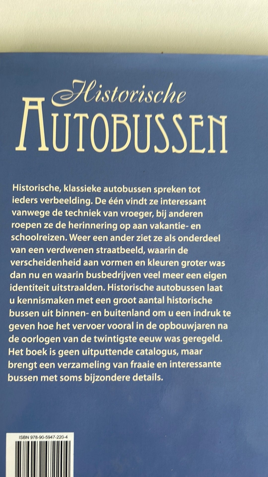 Historische Autobussen - Boek over oude bussen, Boeken, Geschiedenis | Stad en Regio, 20e eeuw of later, F. van den Boogert; H. Scholten