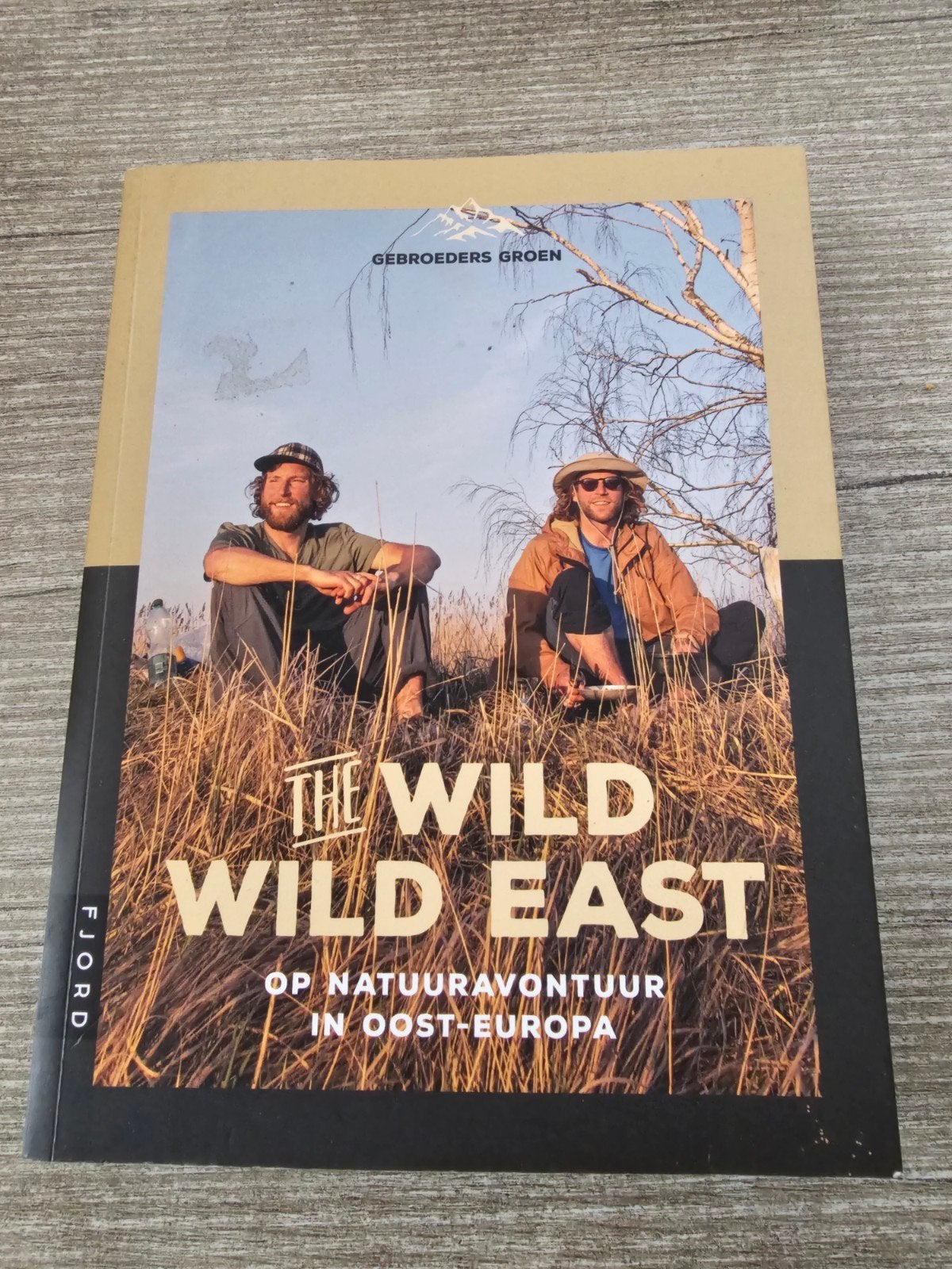 The Wild Wild East - Op natuuravontuur in Oost-Europa, Ophalen of Verzenden, Gelezen, Gebroeders Groen
