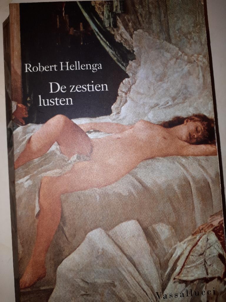 De zestien lusten - Robert Hellenga, Boeken, Romans, Gelezen, Ophalen of Verzenden