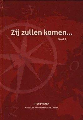 Zij zullen komen deel 2, Boeken, Godsdienst en Theologie, Gelezen, Christendom | Protestants, Verzenden