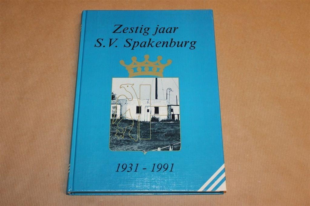 SVS — Zestig Jaar S.V. Spakenburg 1931-1991, Ophalen of Verzenden, Zo goed als nieuw