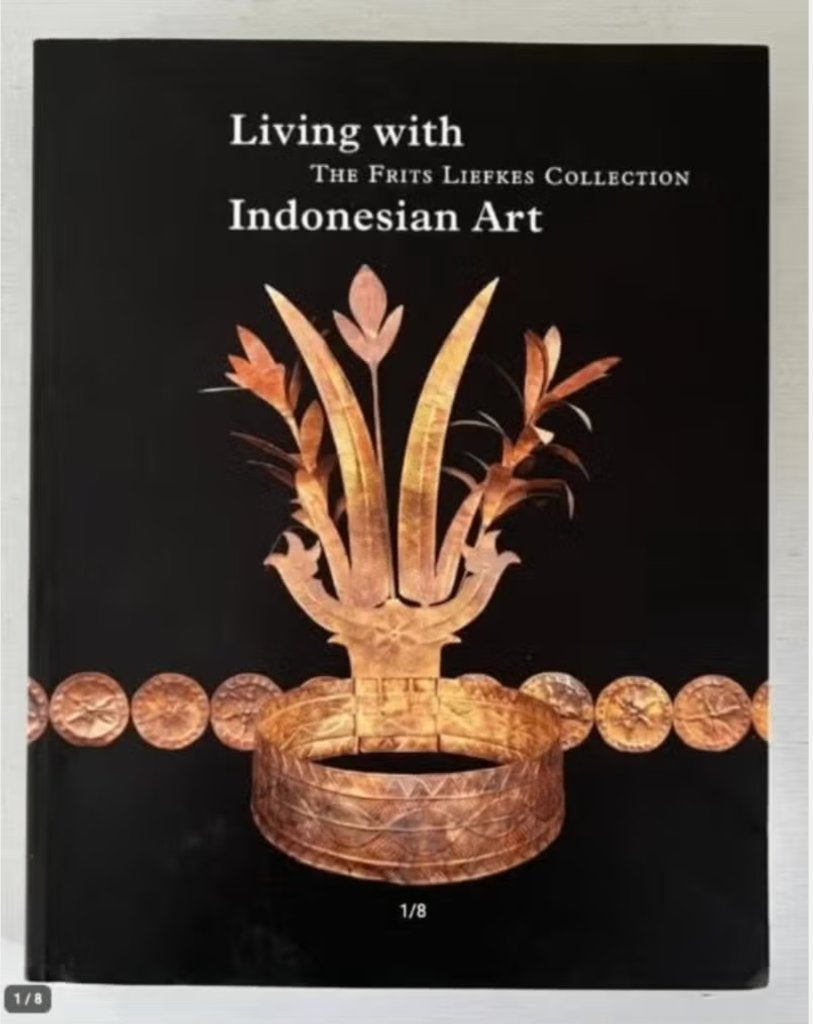 Living with Indonesian Art - The Frits Liefkes Collection, Ophalen of Verzenden, Gelezen