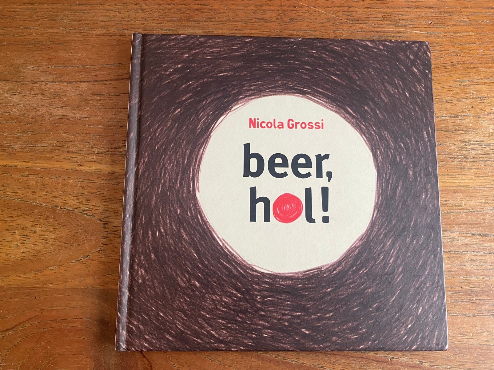 Beer, hol!  - Nicola Grossi, uitg Memphis Belle 2016, zgn, Ophalen of Verzenden, Zo goed als nieuw, Nicola Grossi, Prentenboek