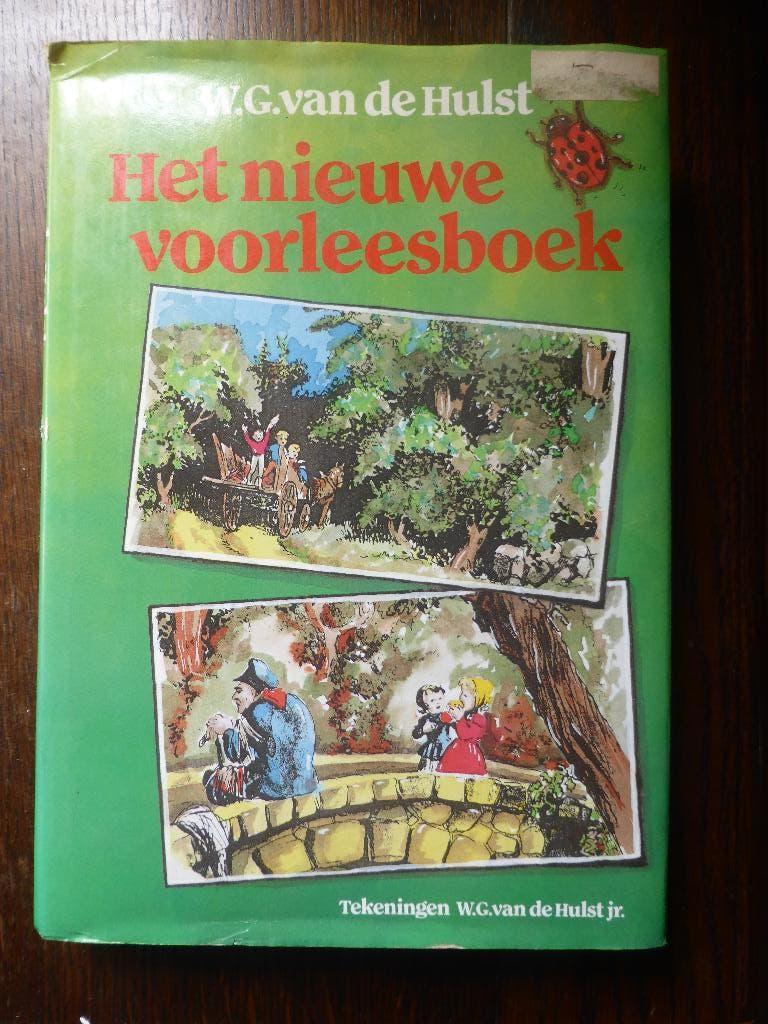Het nieuwe voorleesboek - W.G. van de Hulst, Boeken, Ophalen of Verzenden, Zo goed als nieuw, Fictie algemeen