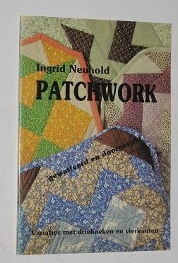 Patchwork - Neuhold -  117927, Ophalen of Verzenden, Zo goed als nieuw, Borduren en Naaien