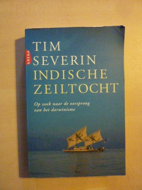 Tim Severin - Indische zeiltocht, Boeken, Verzenden, Zo goed als nieuw, Europa