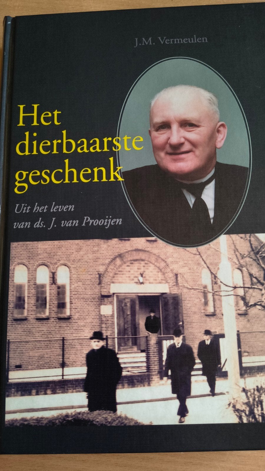 Het dierbaarste geschenk. JM Vermeulen, Boeken, Christendom | Protestants, Ophalen of Verzenden, Zo goed als nieuw, JM Vermeulen