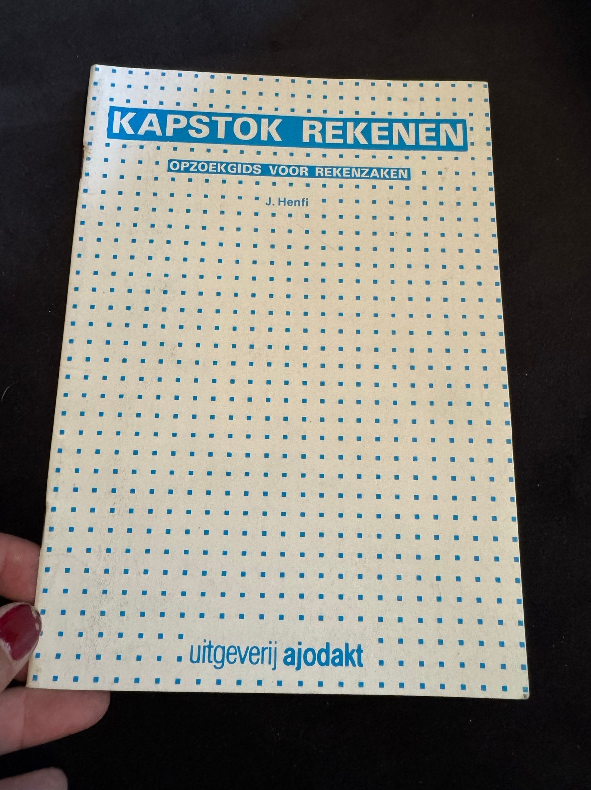 Kapstok Rekenen: Opzoekgids voor Rekenzaken - J. Henfi, Ophalen of Verzenden, Beta, Gelezen, Overige niveaus