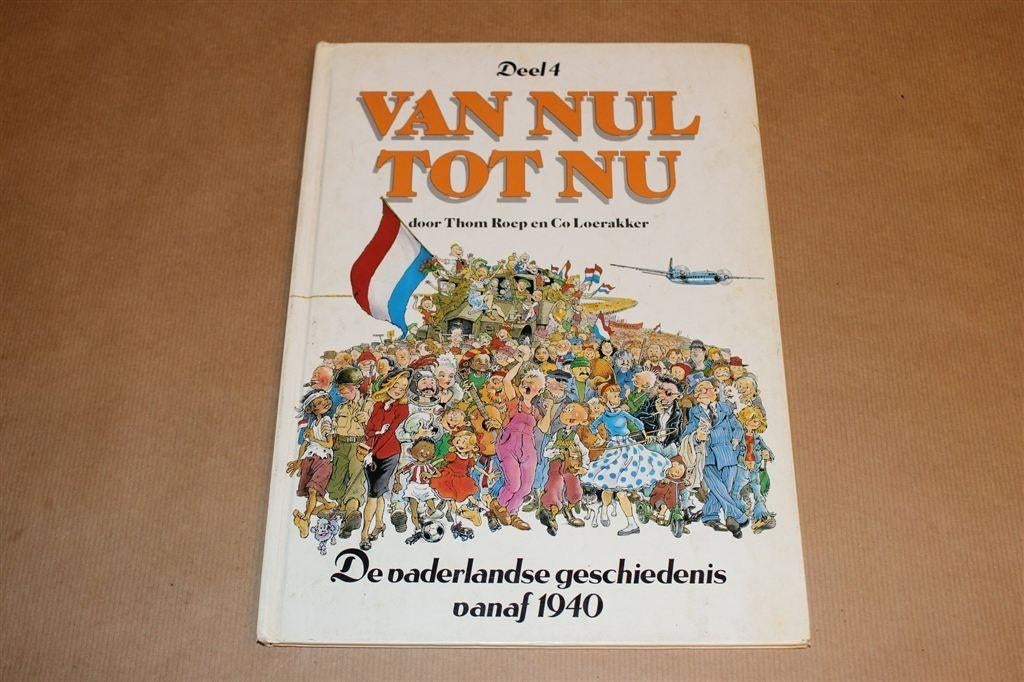 Van Nul tot Nu Dl. 4 — Hardcover [Stripverhaal], Boeken, Stripboeken, Eén stripboek, Ophalen of Verzenden, Gelezen