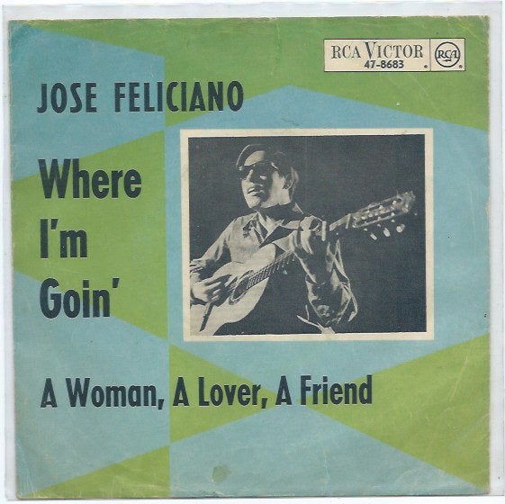 Jose Feliciano- Where I'm Goin' Zeldzaam