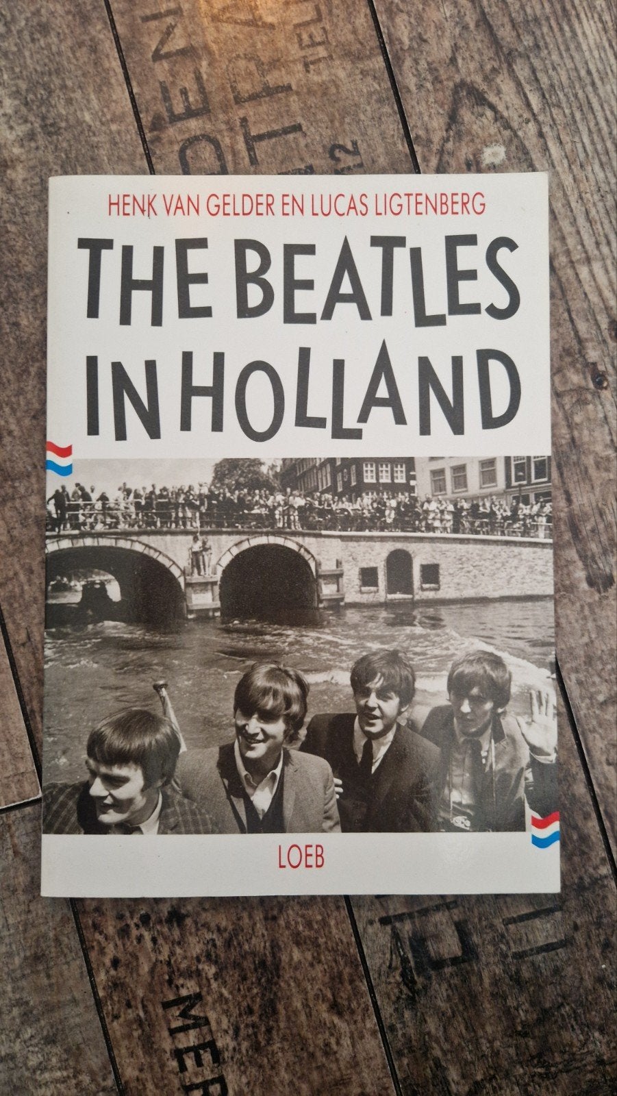 The Beatles in Holland - Boek over hun bezoek, Ophalen of Verzenden, Zo goed als nieuw, Artiest, Henk van Gelder en Lucas Ligtenberg