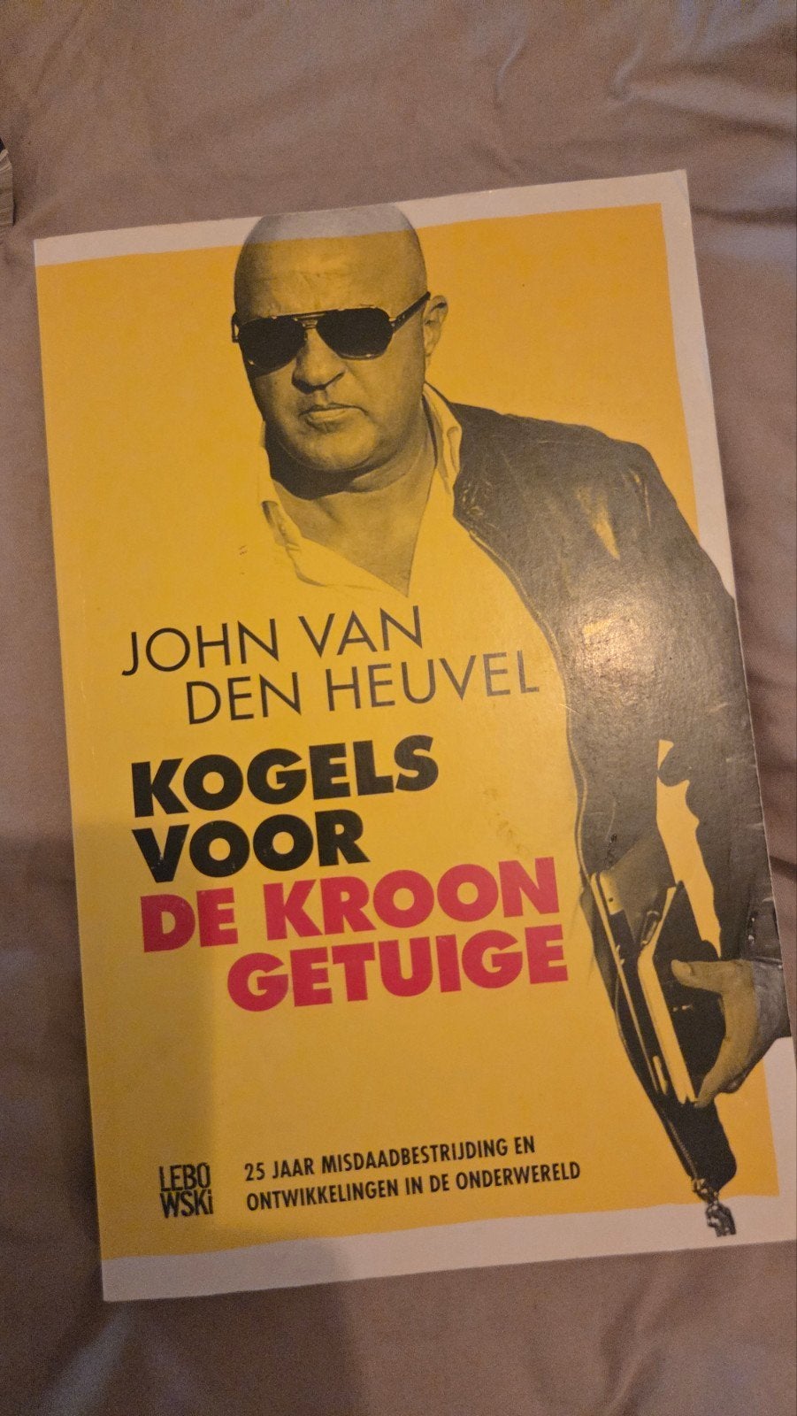 John van den Heuvel - Kogels voor de Kroongetuige, Ophalen of Verzenden