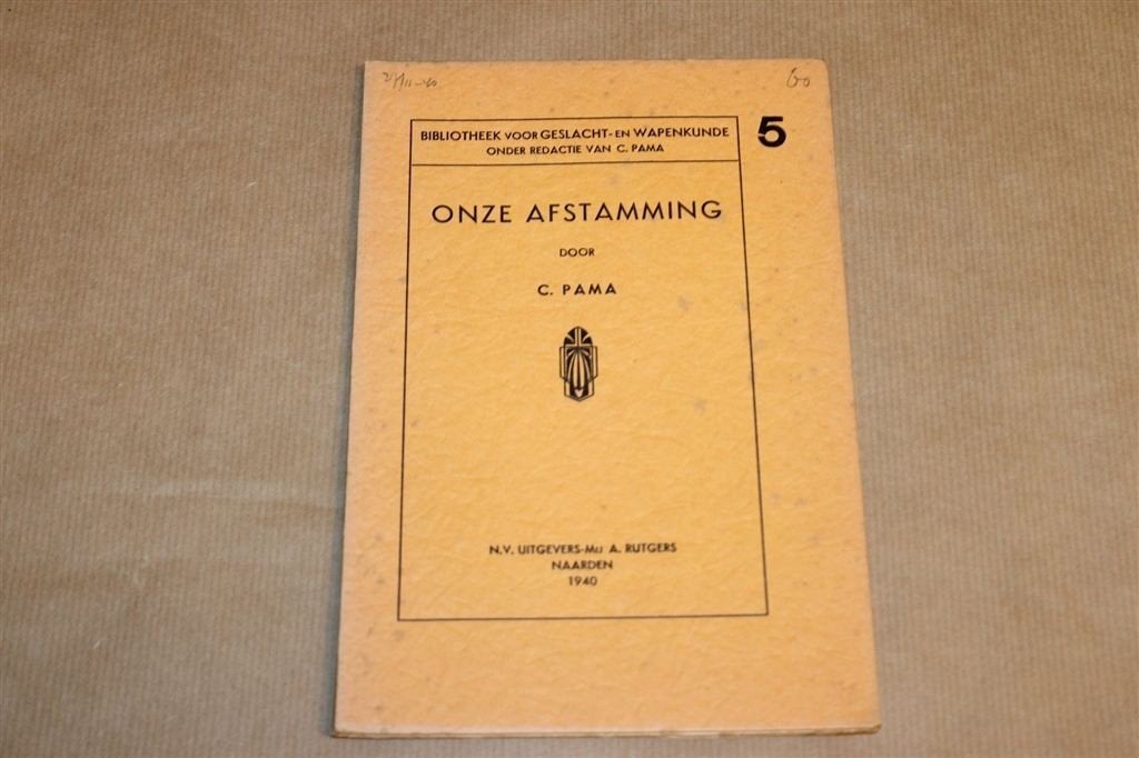Onze Afstamming — Genealogie & Wapenkunde, Vintage 1940, Ophalen of Verzenden, Gelezen