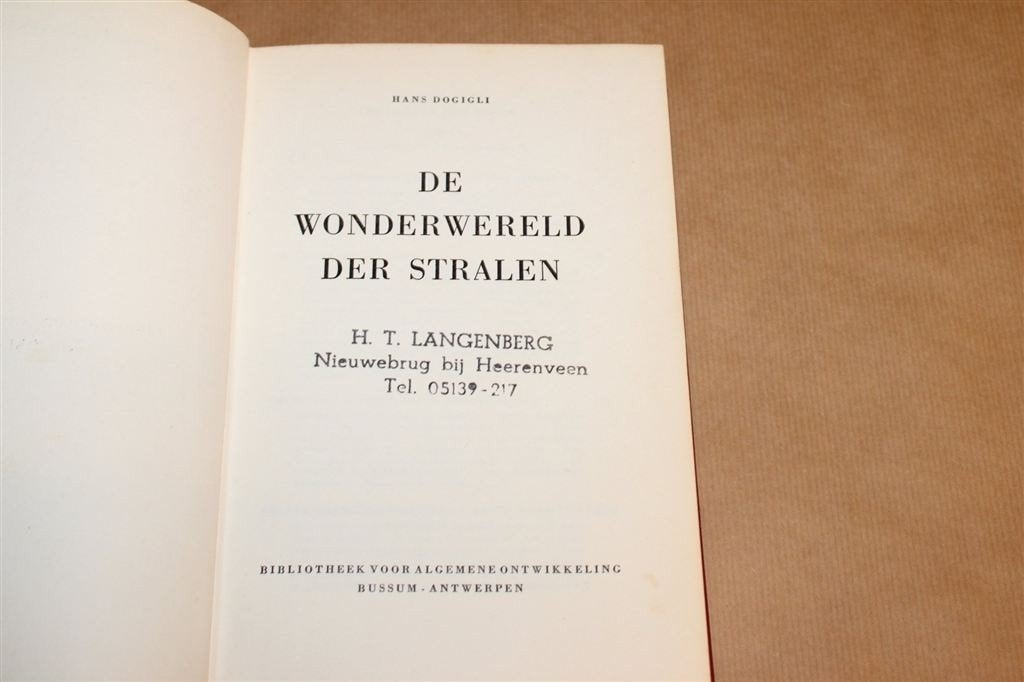 De Wonderwereld der Stralen — Vintage Boek 1959, Ophalen of Verzenden, Gelezen, Natuurwetenschap