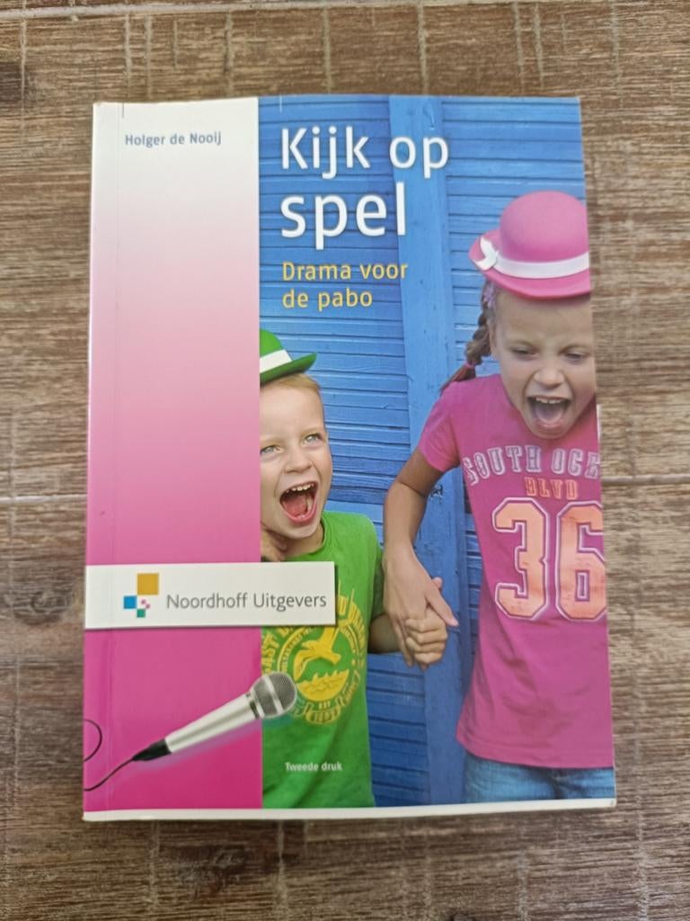 Kijk op spel: Drama voor de pabo (tweede druk), Zo goed als nieuw, Gamma, Holger de Naaij, HBO