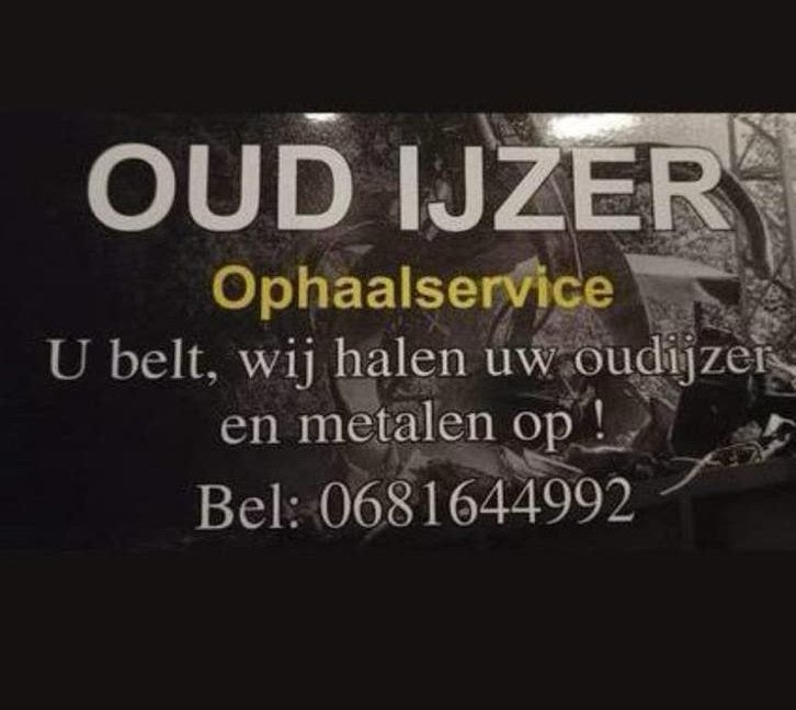 U belt wij halen uw oudijzer en metalen op !, Ophalen of Verzenden