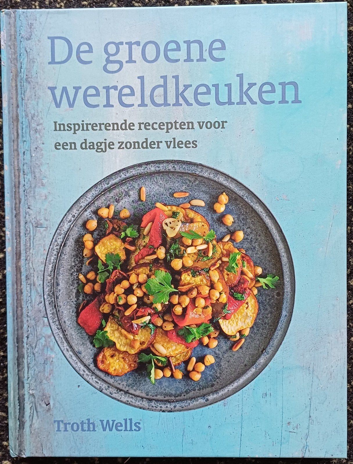 De Groene Wereldkeuken: Inspirerende recepten zonder vlees, Boeken, Gezond koken, Zo goed als nieuw, Troth Wells, Overige gebieden