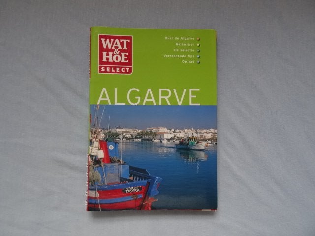 wat en hoe reisgids Algarve, Overige merken, Europa, Ophalen of Verzenden, Zo goed als nieuw