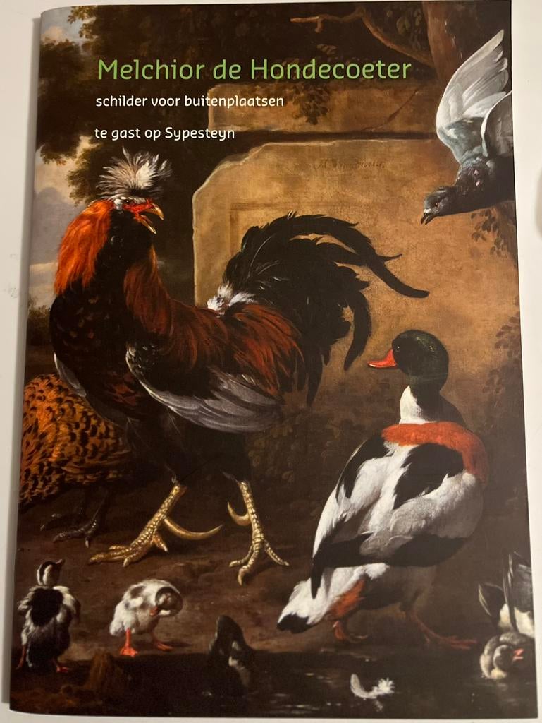 Melchior d'Hondecoeter schilder buitenplaatsen Sypesteyn, Diverse auteurs, Ophalen of Verzenden, Zo goed als nieuw, Schilder- en Tekenkunst