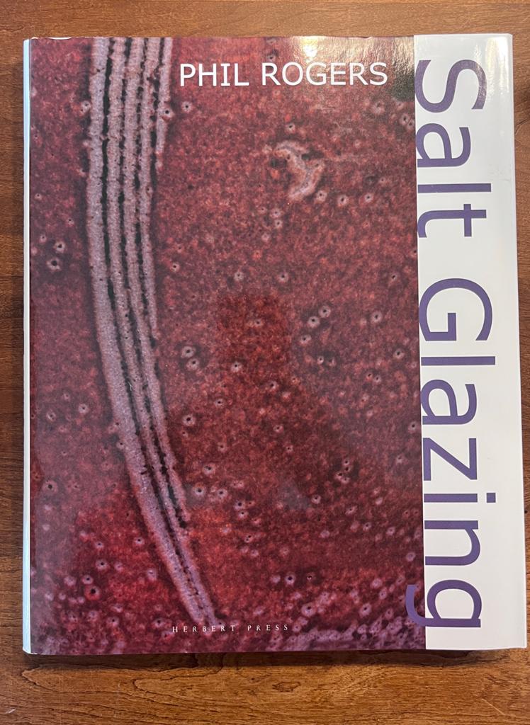 Salt Glazing - Phil Rogers - Keramiek Boek, Ophalen of Verzenden, Zo goed als nieuw